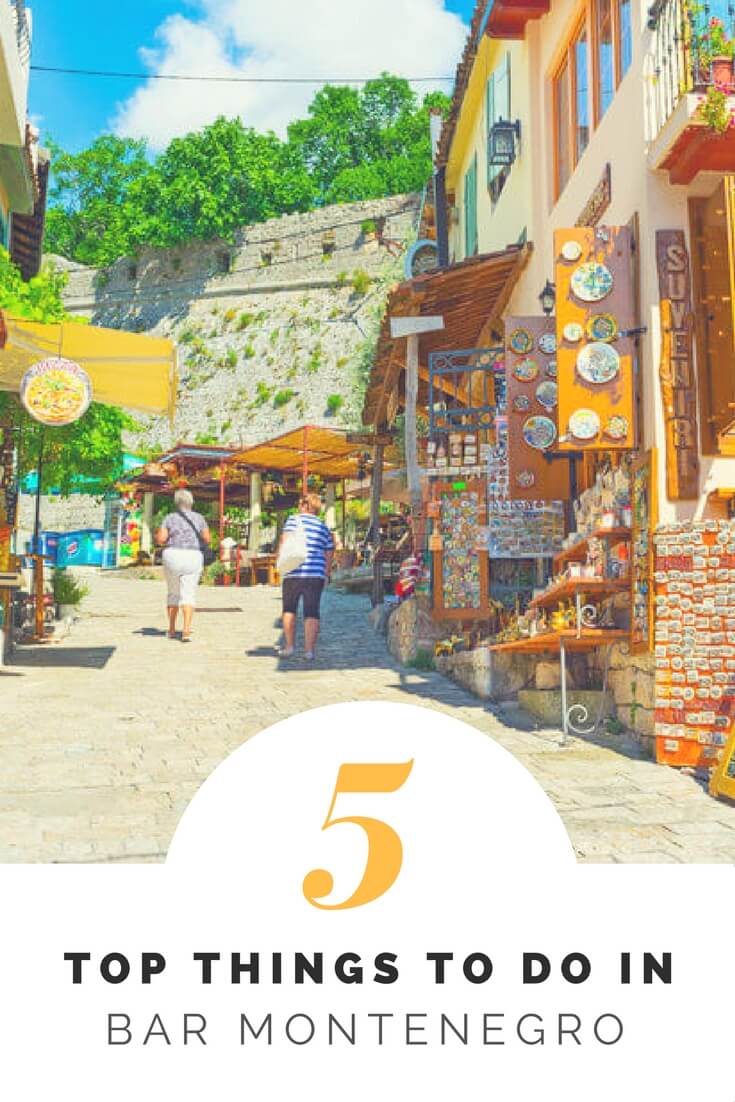 Bar, Montenegro A Local's Guide to the City's Best Attractions