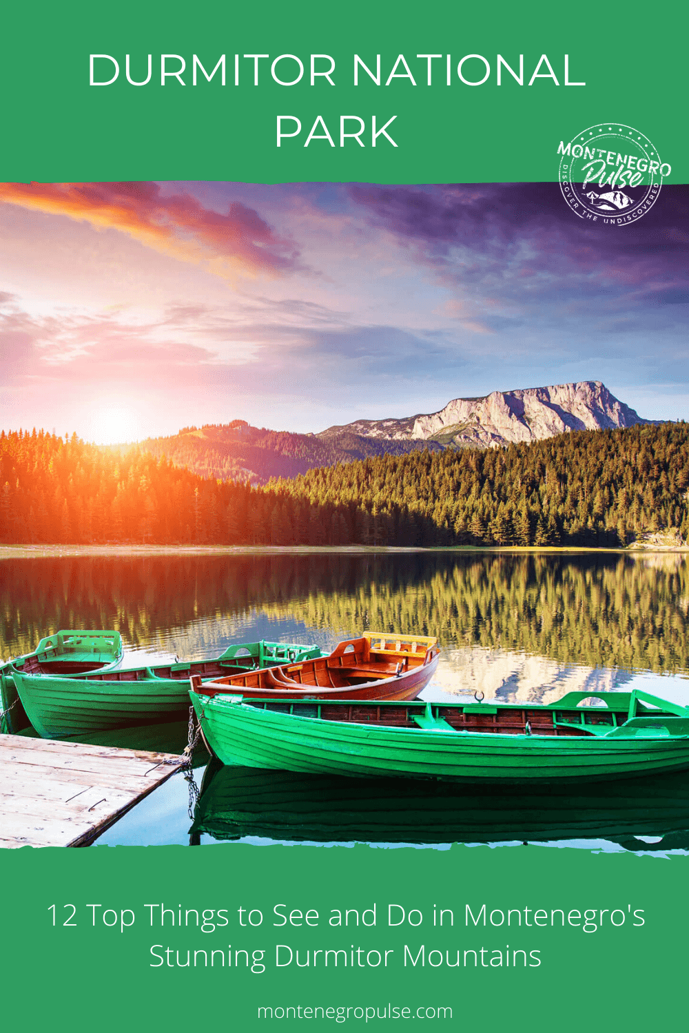 12 Top Things to See and Do in Durmitor National Park